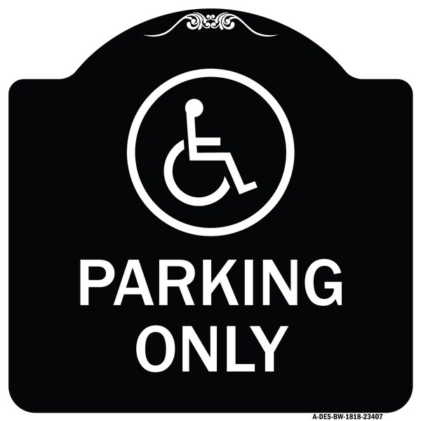 Parking With New Access Symbol Heavy-Gauge Aluminum Architectural Sign, 18" x 18", BW-1818-23407
